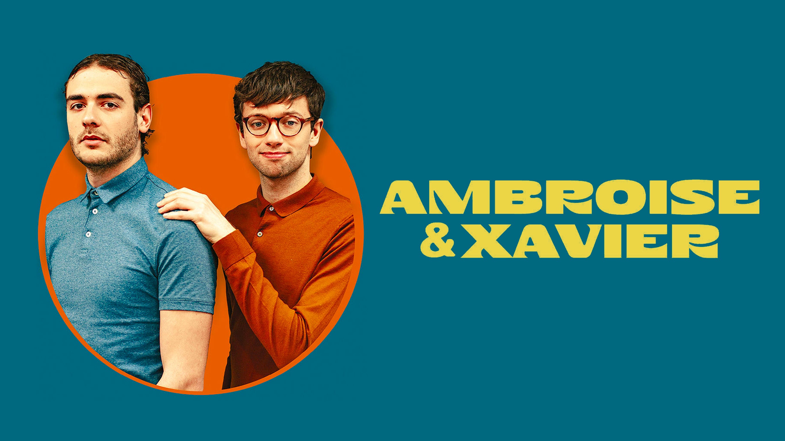 Ambroise & Xavier