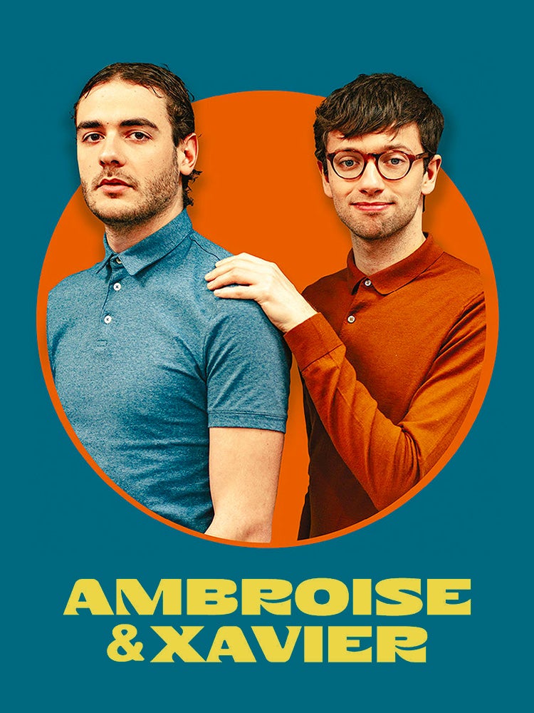 Ambroise & Xavier