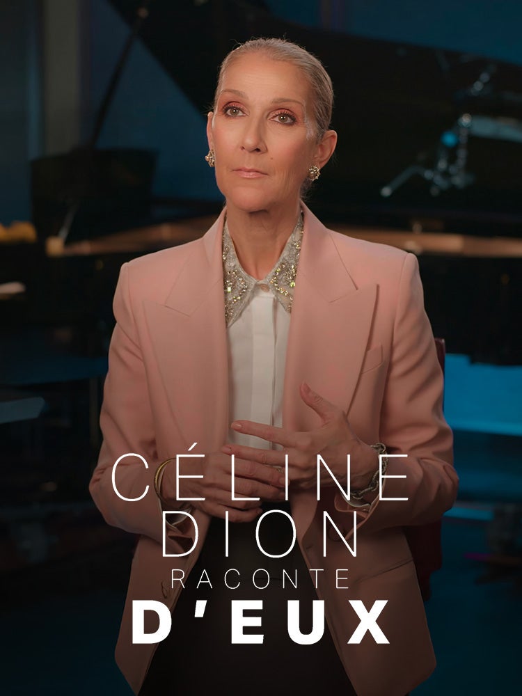 Céline Dion raconte D’eux