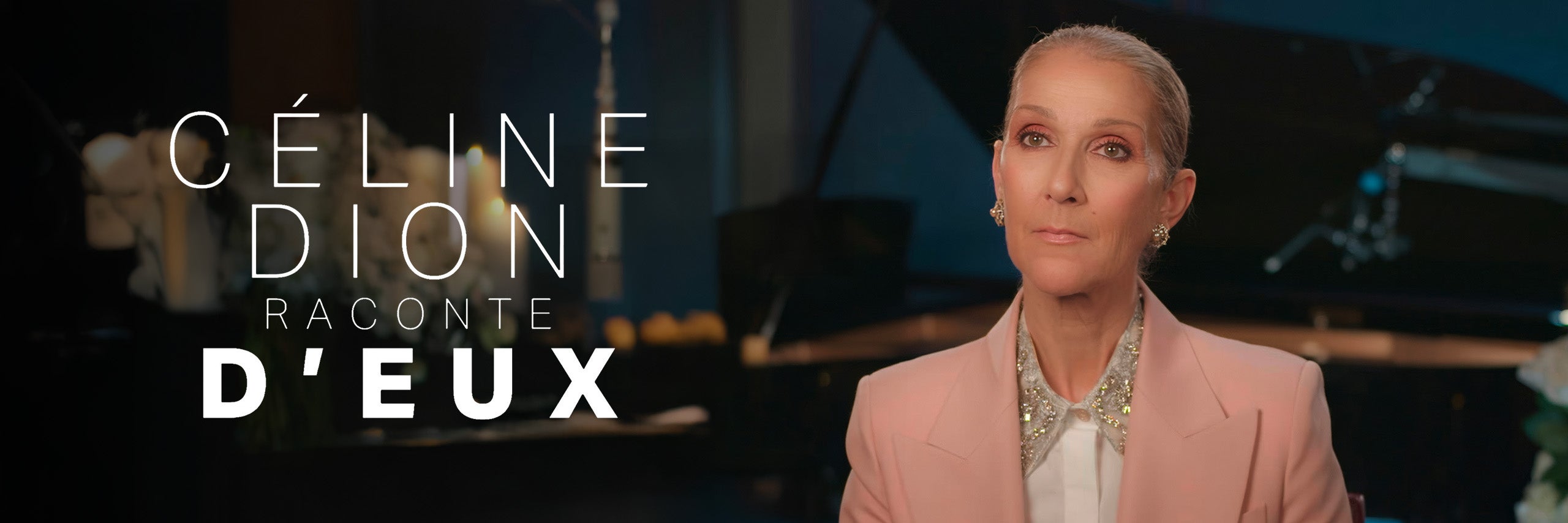 Céline Dion raconte D’eux