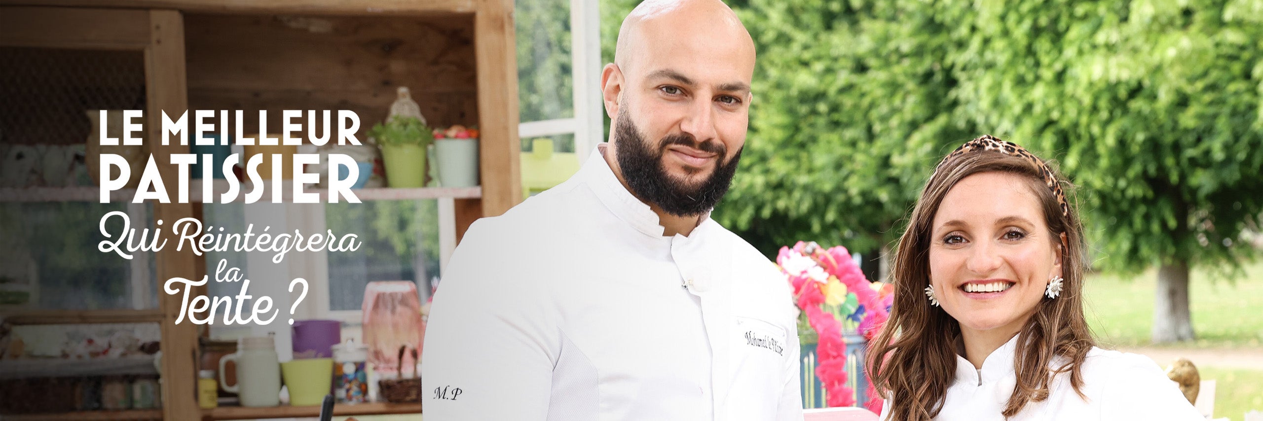 Le meilleur pâtissier : Qui réintégrera la tente ?