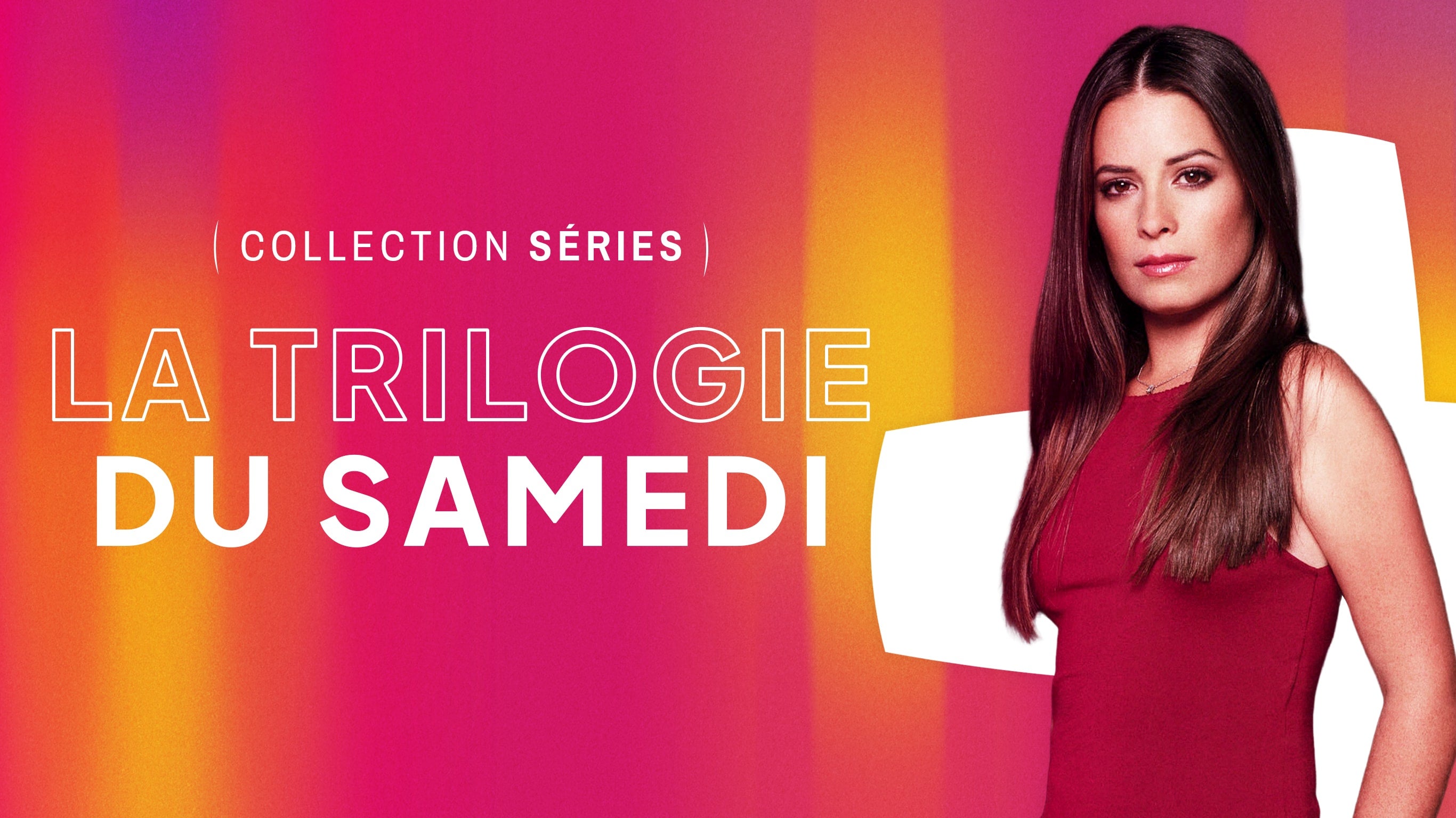 Collection - La trilogie du samedi