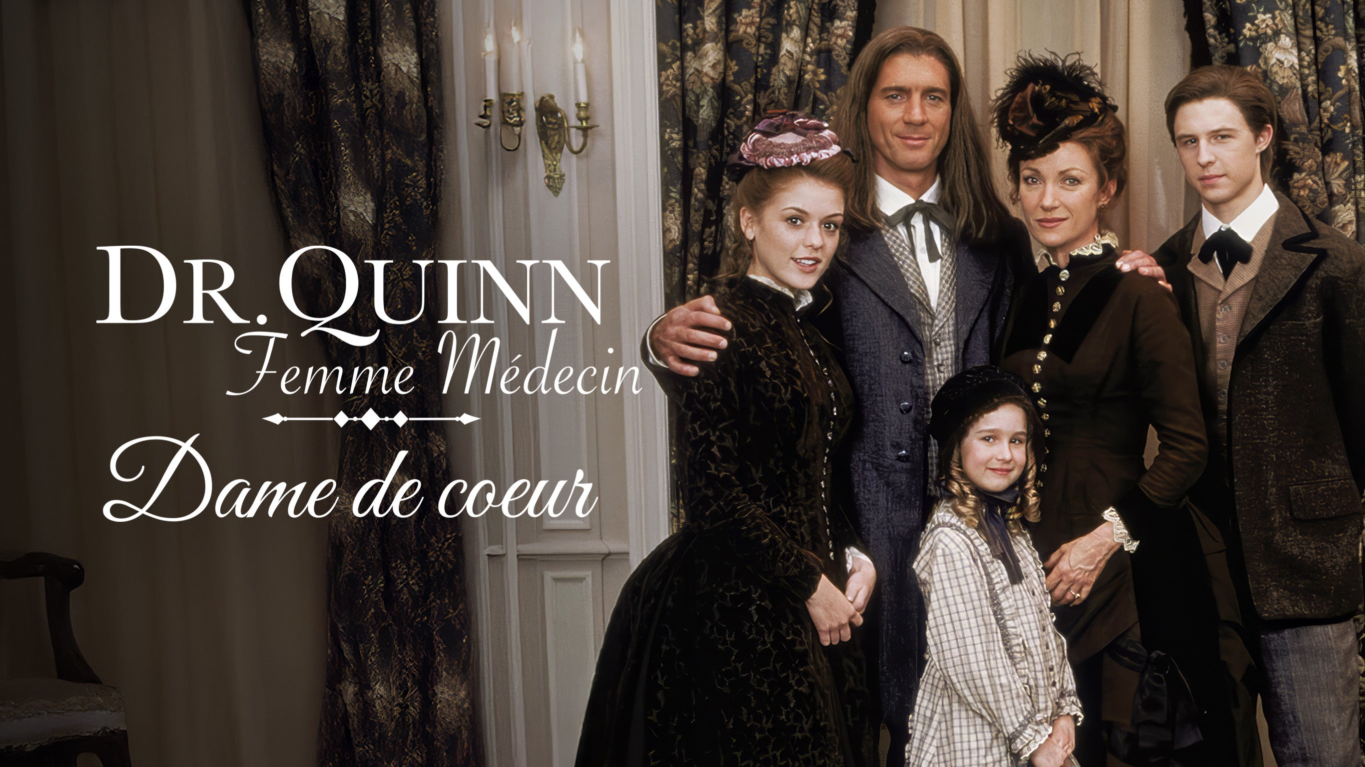 Docteur Quinn, femme médecin : dames de cœur