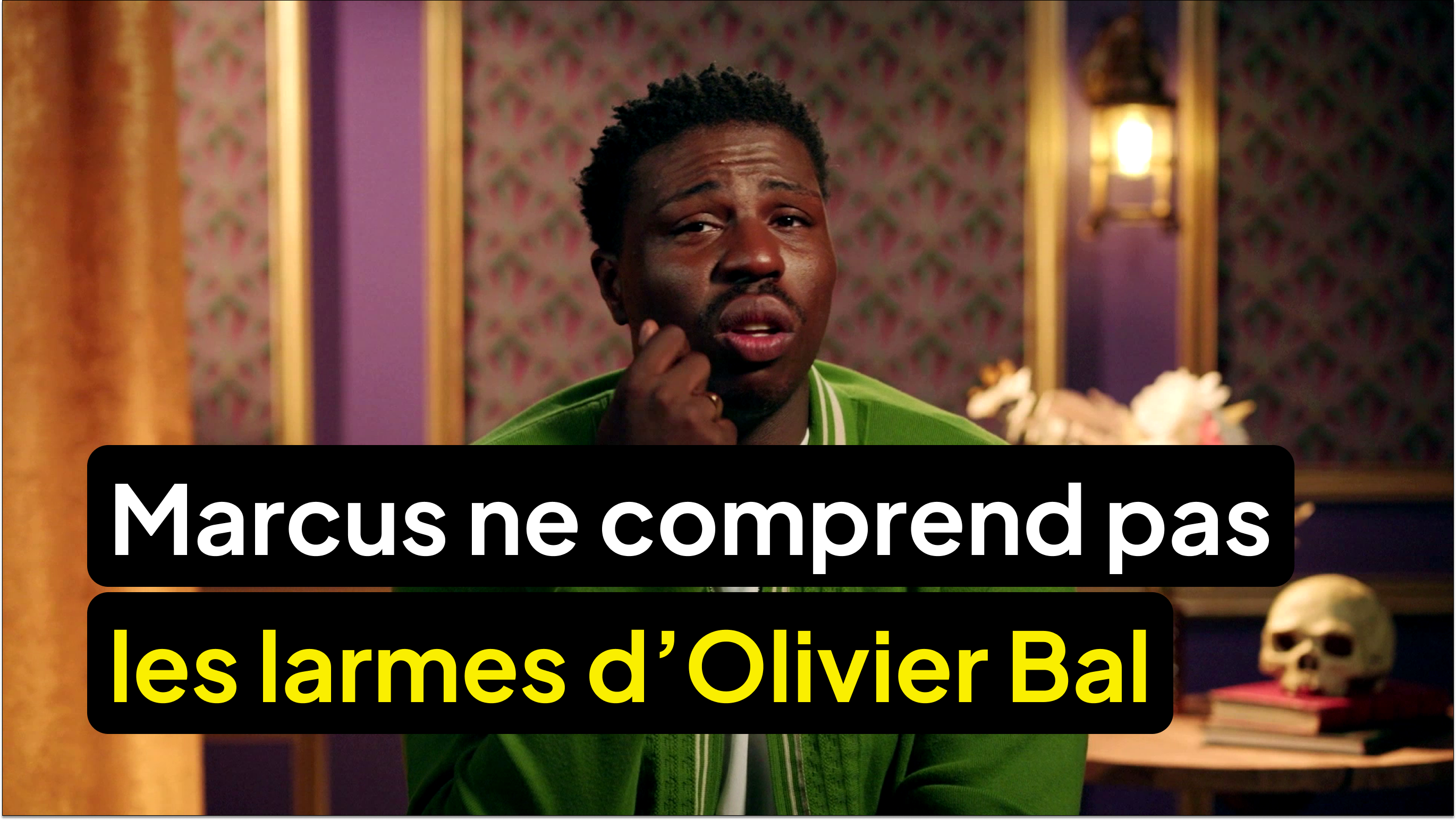 Marcus ne comprend pas les larmes d’Olivier Bal