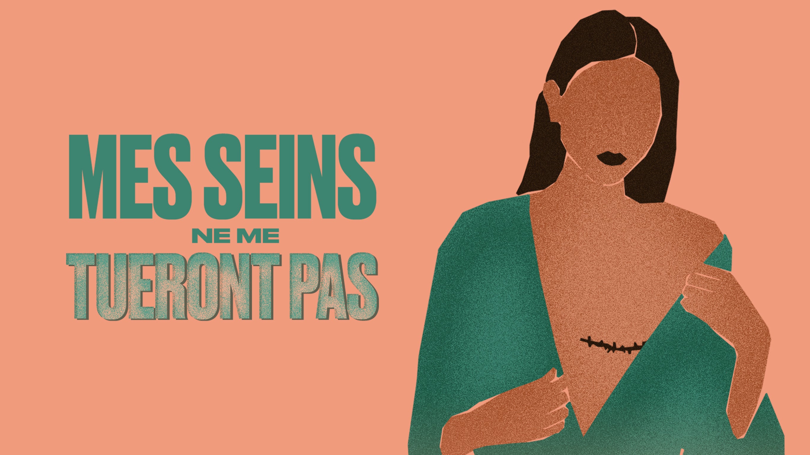 Mes seins ne me tueront pas