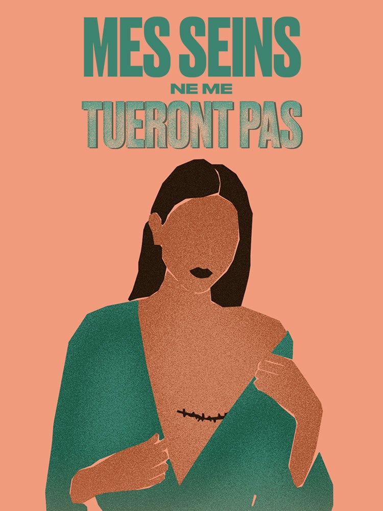 Mes seins ne me tueront pas