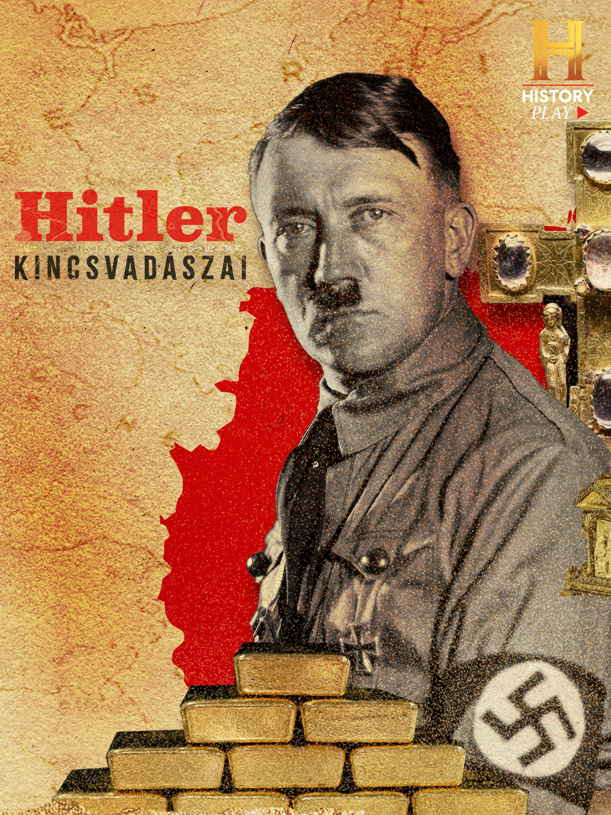 Hitler kincsvadászai