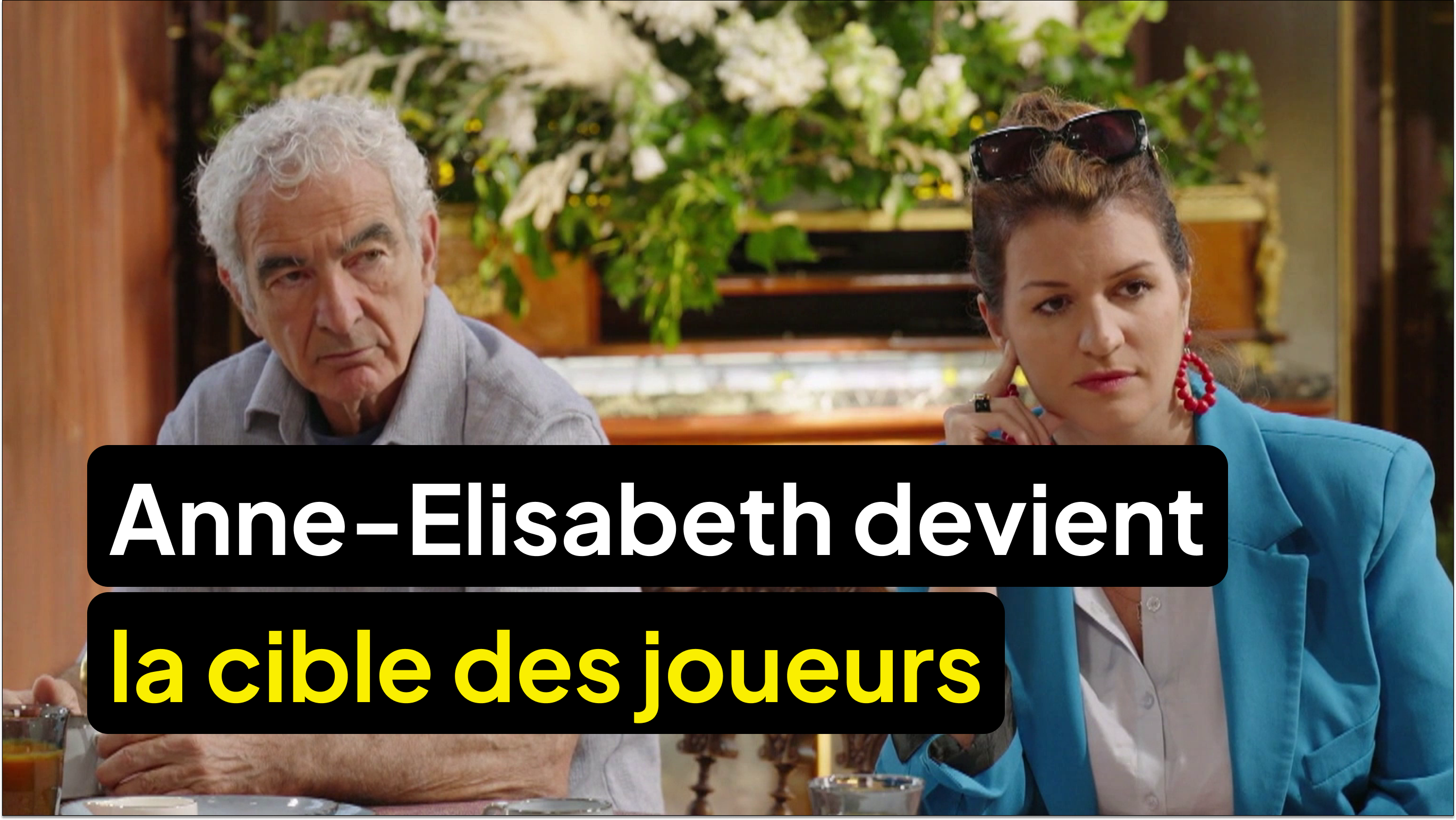 Anne-Elisabeth devient la cible des joueurs