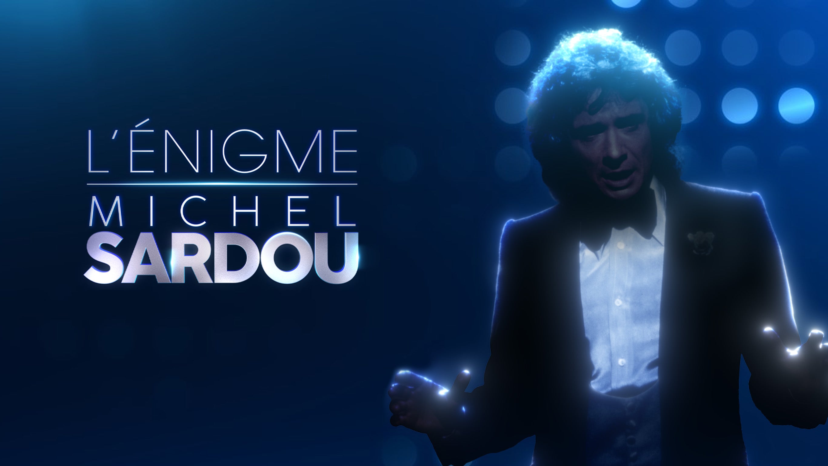 L'énigme Michel Sardou