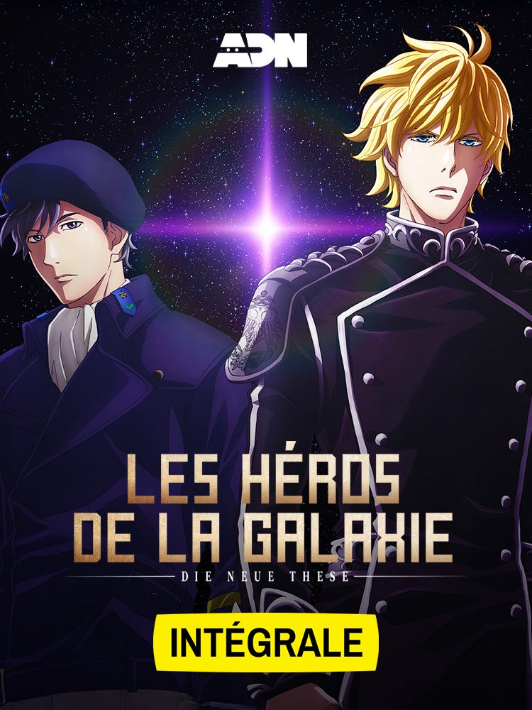 Les héros de la galaxie : die neue these