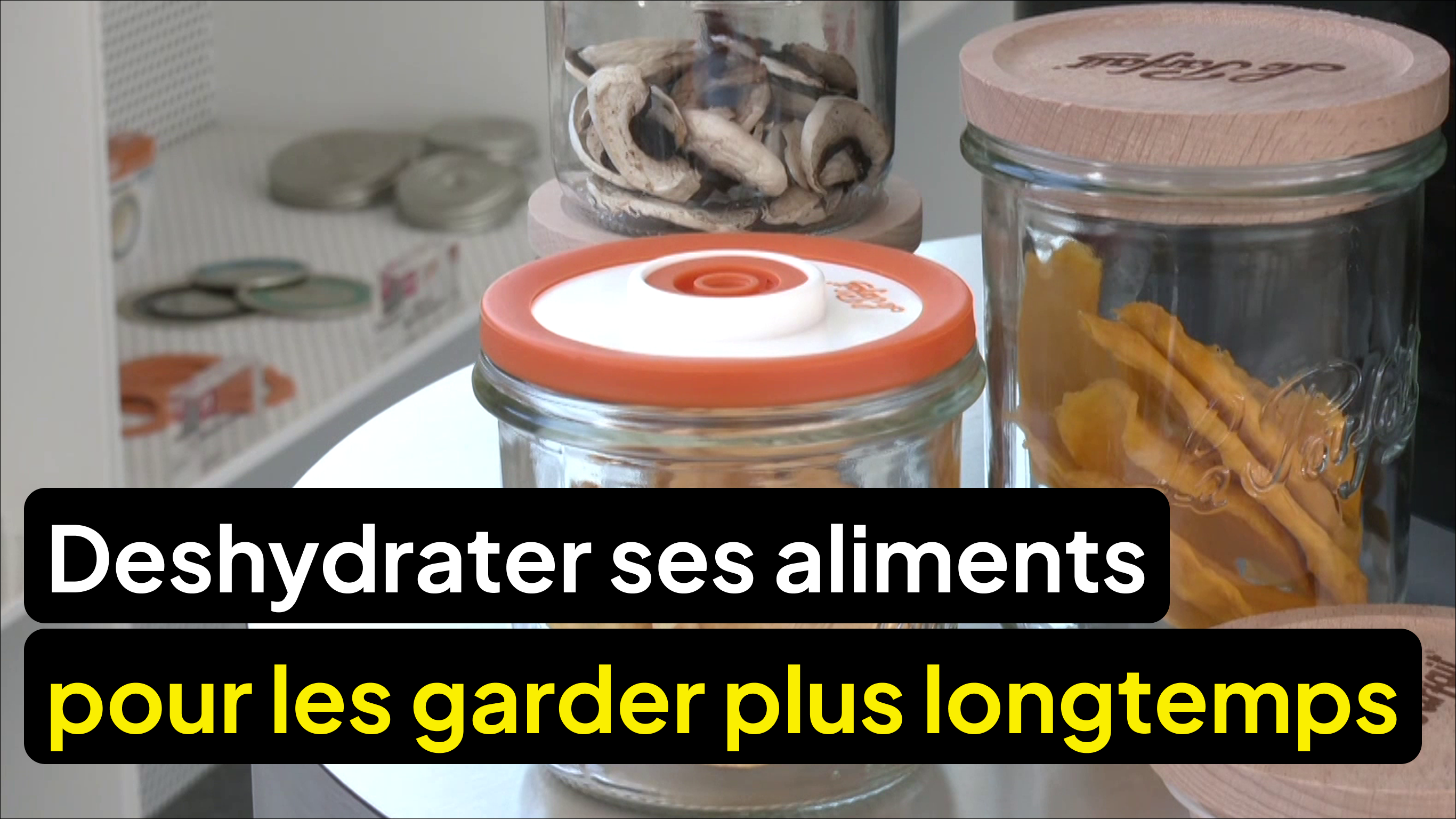 La déshydratation permet une longue conservation des aliments