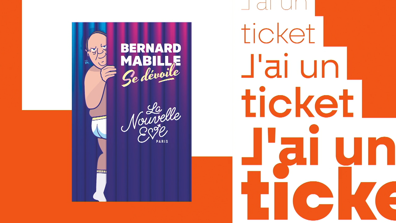J'ai un ticket, Bernard Mabille