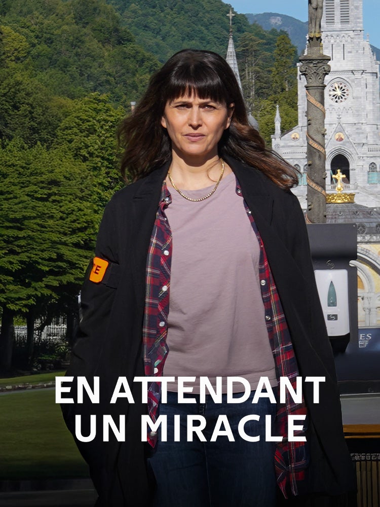 En attendant un miracle