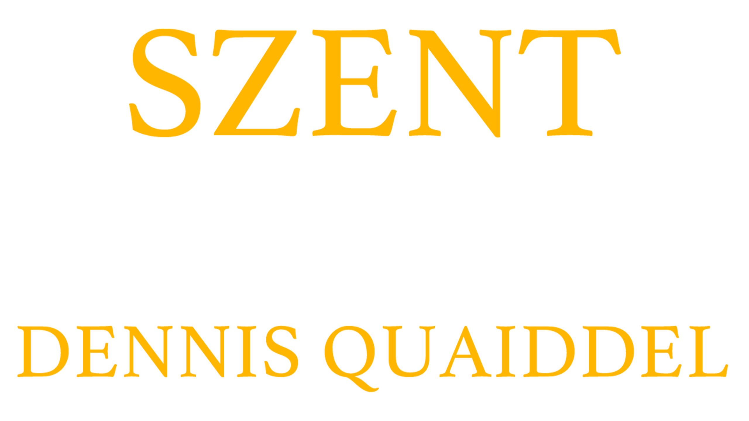 Szent csodák Dennis Quaiddel
