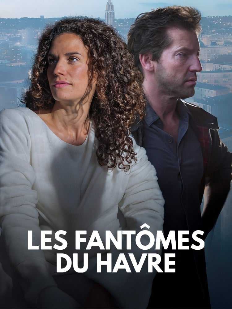 Les fantômes du Havre