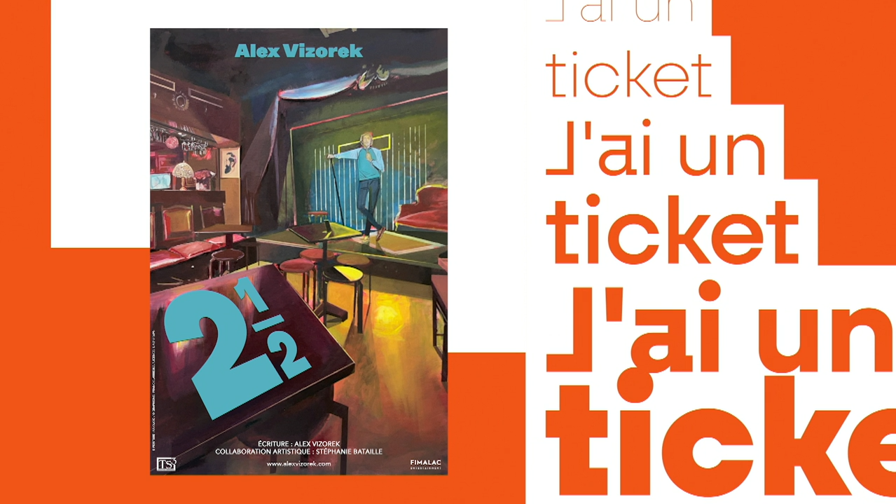 J'ai un ticket, Alex Vizorek