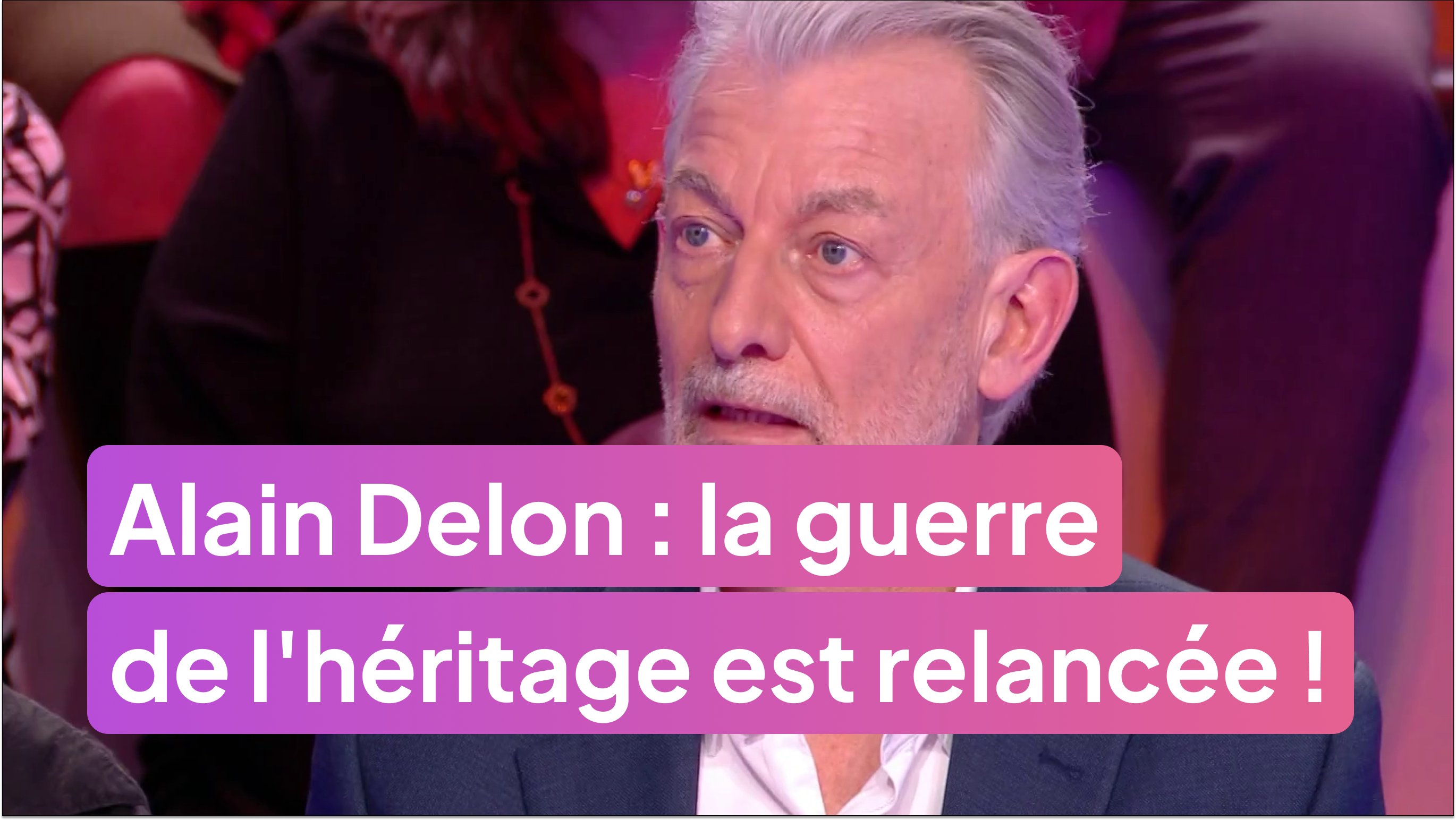 Alain Delon : la guerre de l'héritage est relancée !