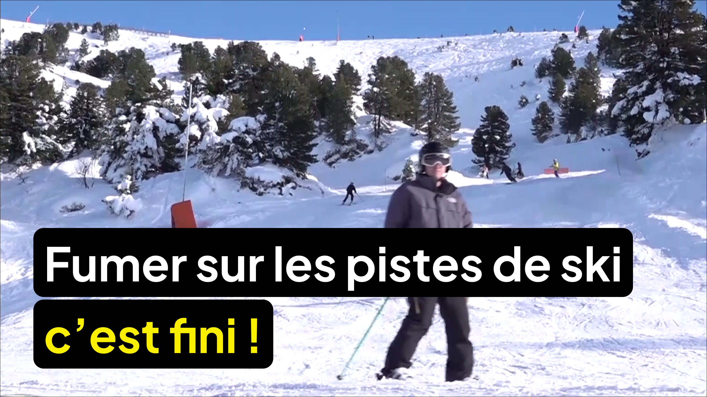 Le tabac banni des pistes de ski