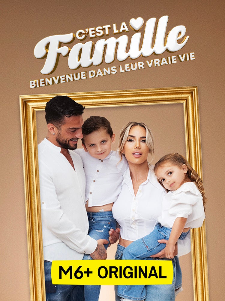 C'est la famille : Bienvenue dans leur vraie vie
