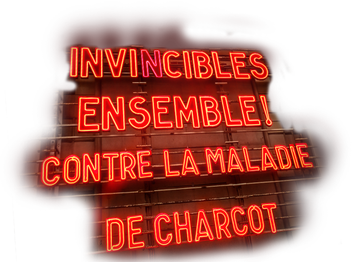 Invincibles ensemble ! Contre la maladie de Charcot