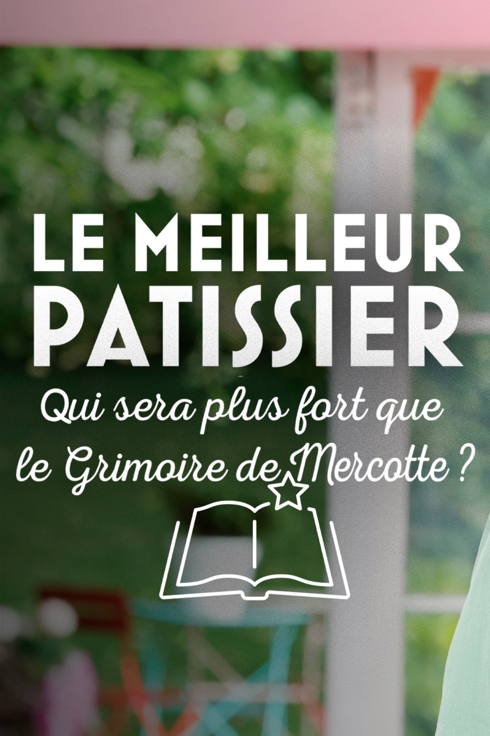 Qui sera plus fort que le grimoire de Mercotte ?