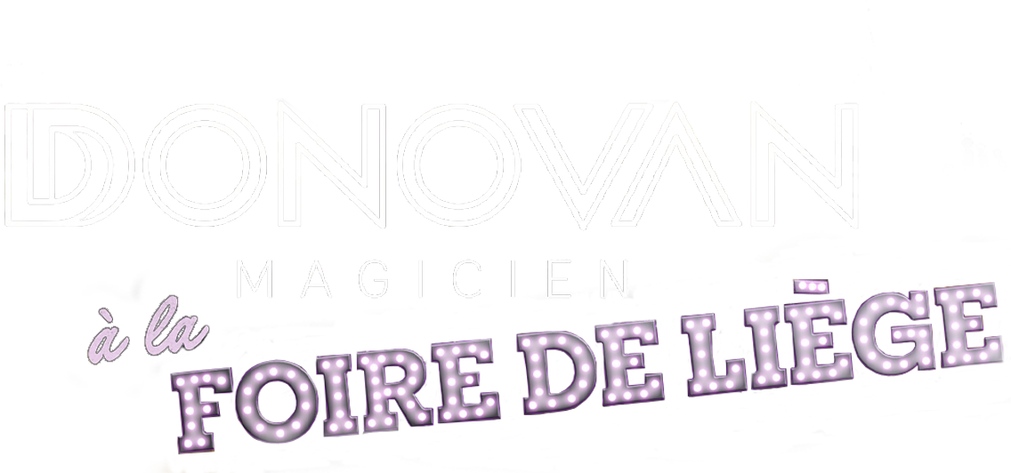 Donovan magicien : à la foire de Liège