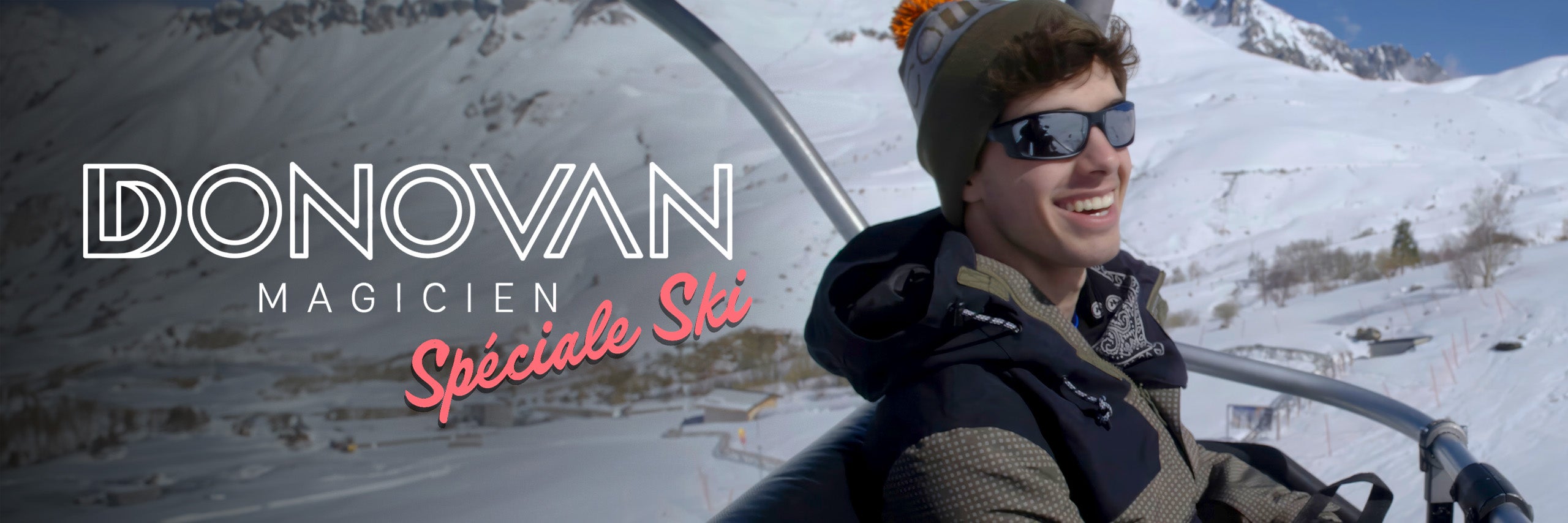 Donovan magicien : spéciale ski