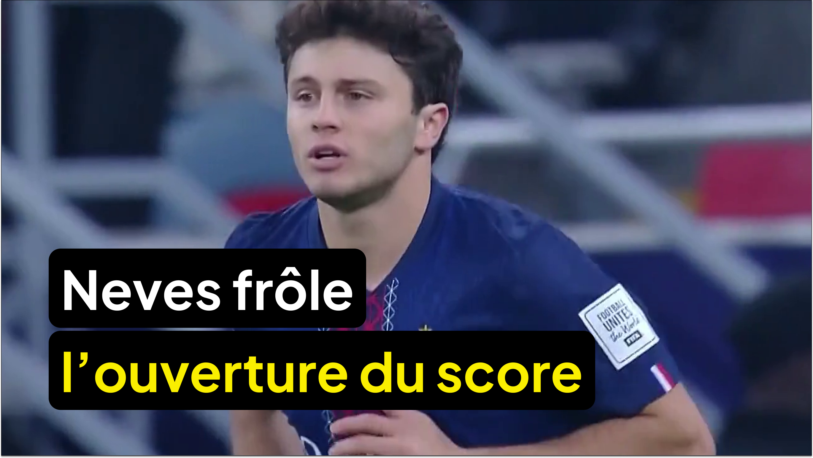 Neves frôle l’ouverture du score 😱🎯