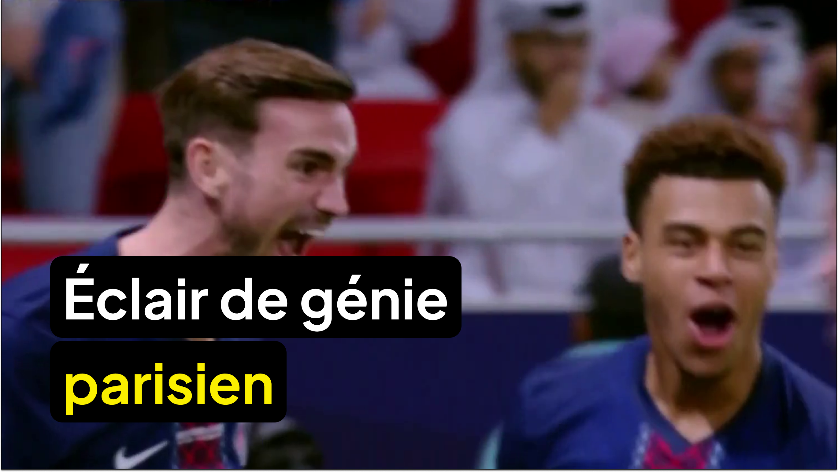 Éclair de génie parisien ✨⚽