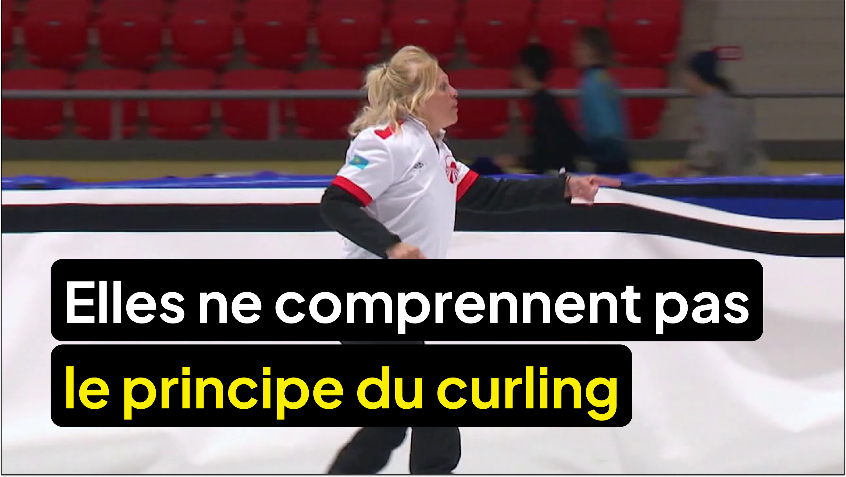 Elles ne comprennent pas le principe du curling
