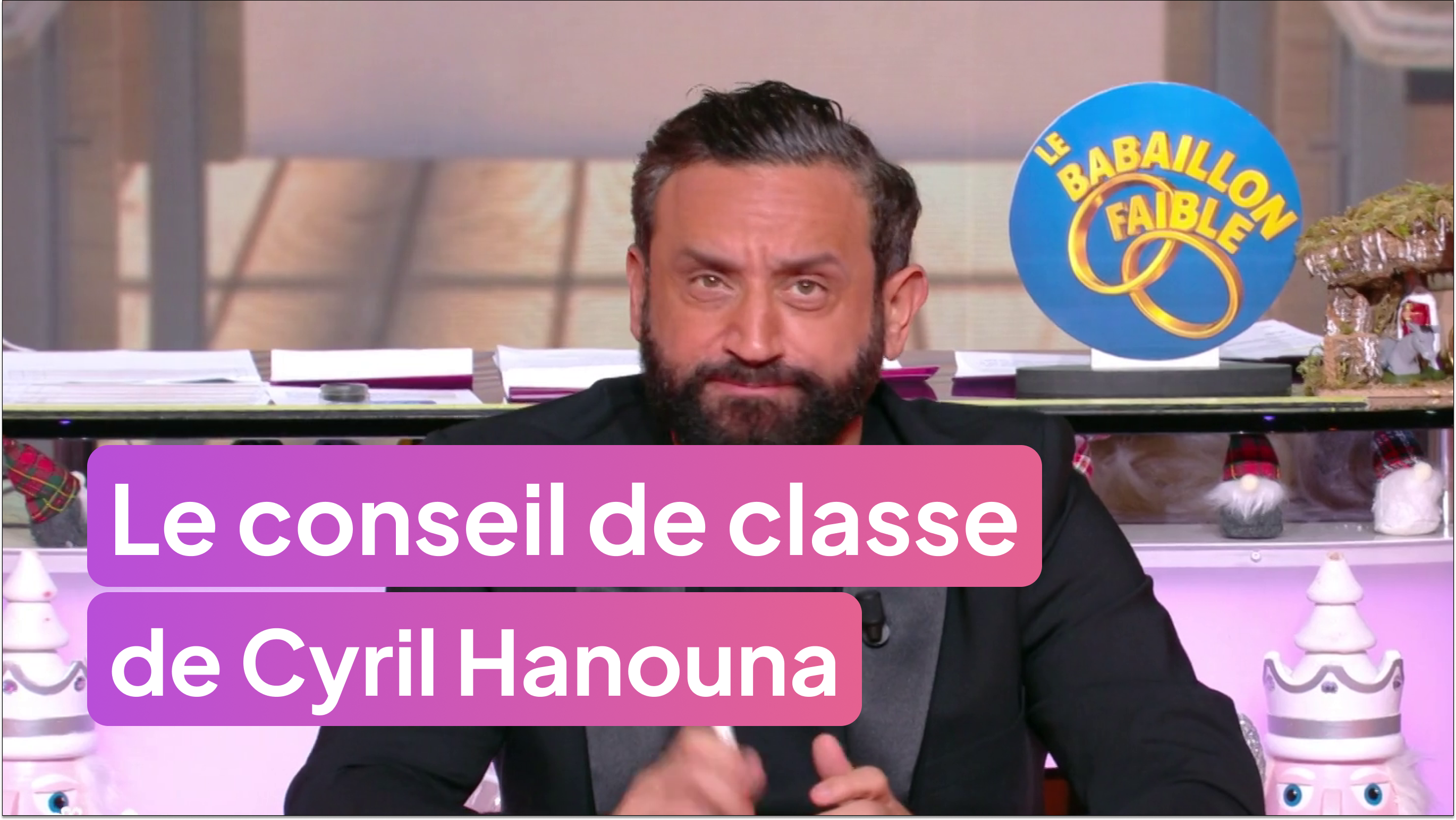 Le conseil de classe de Cyril Hanouna