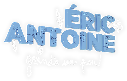 Éric Antoine : grandis un peu