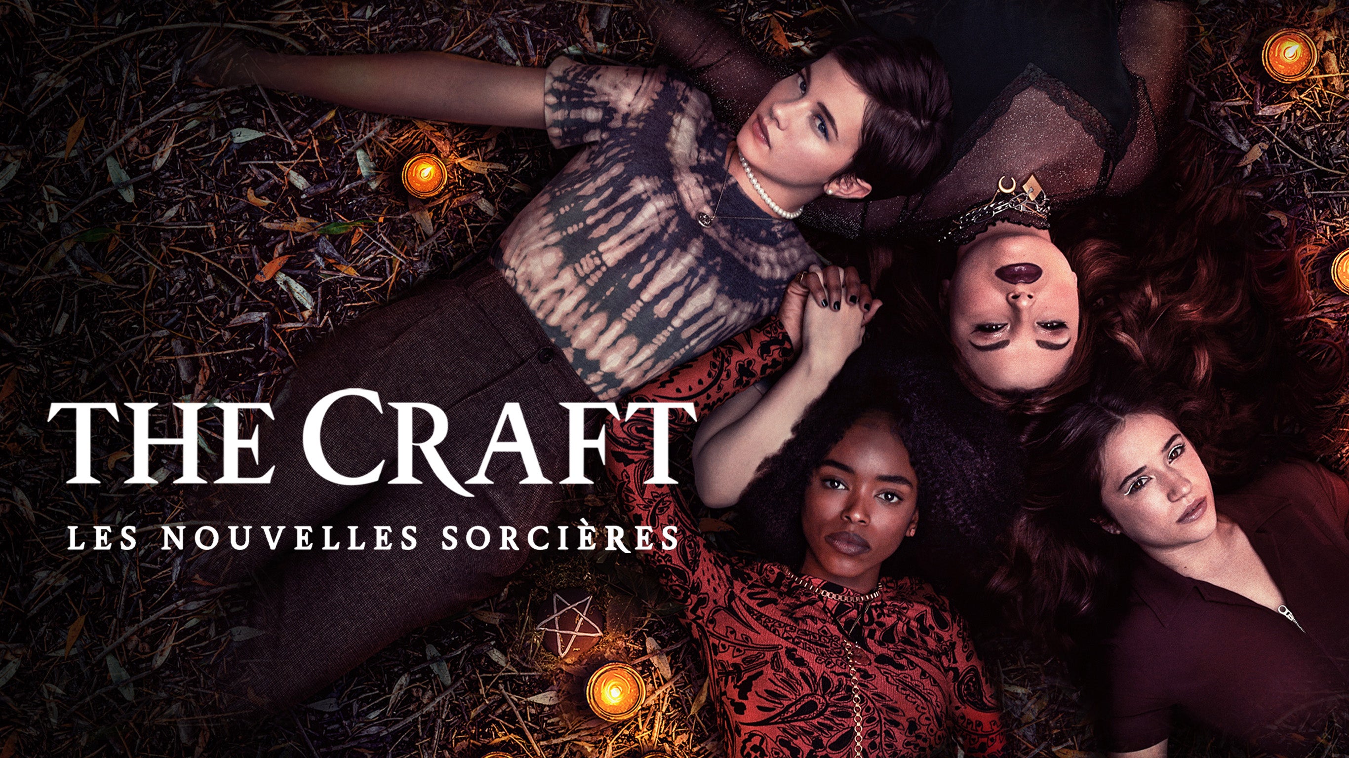The craft : les nouvelles sorcières