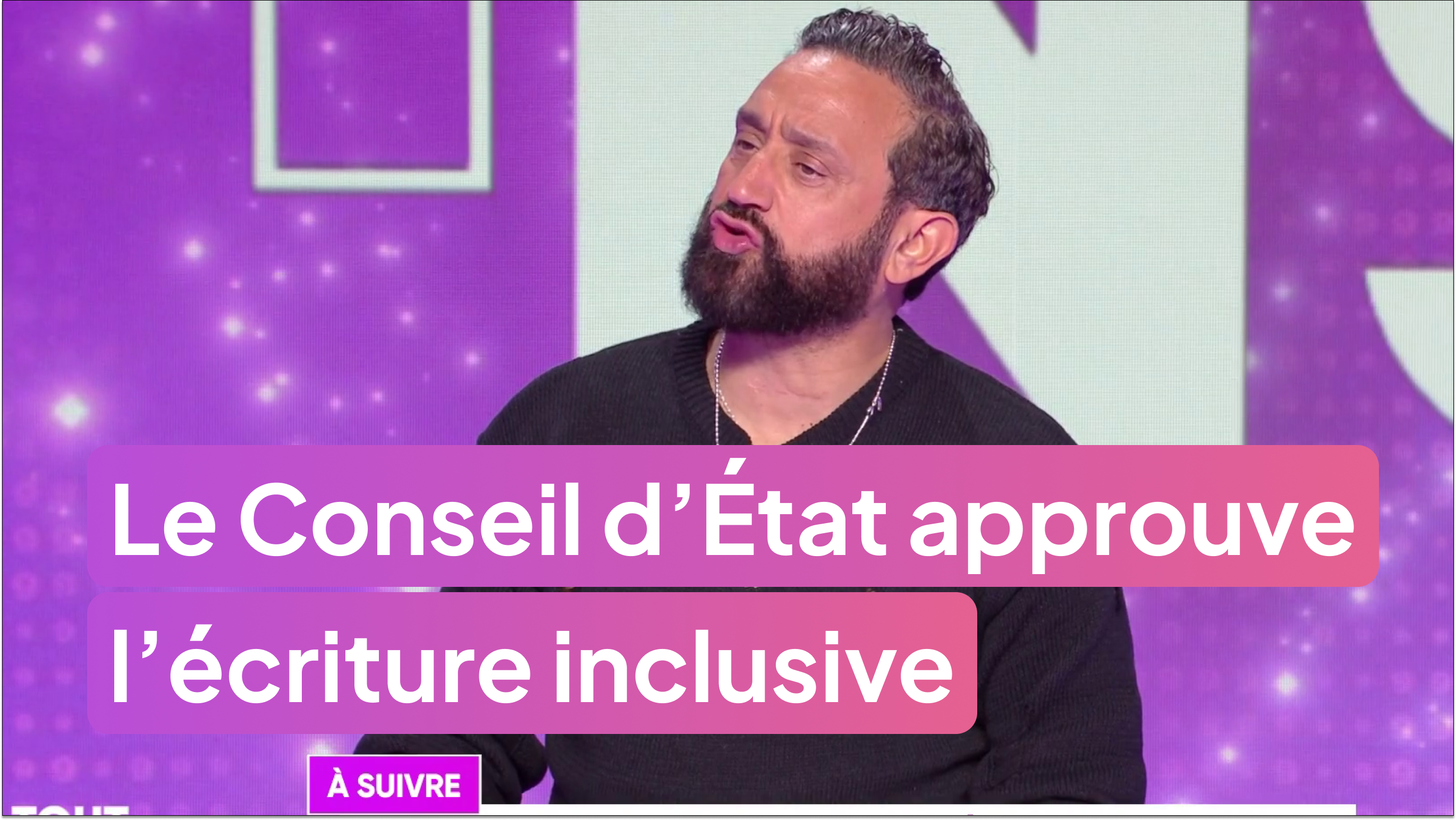 L'écriture inclusive approuvée par le Conseil d'Etat
