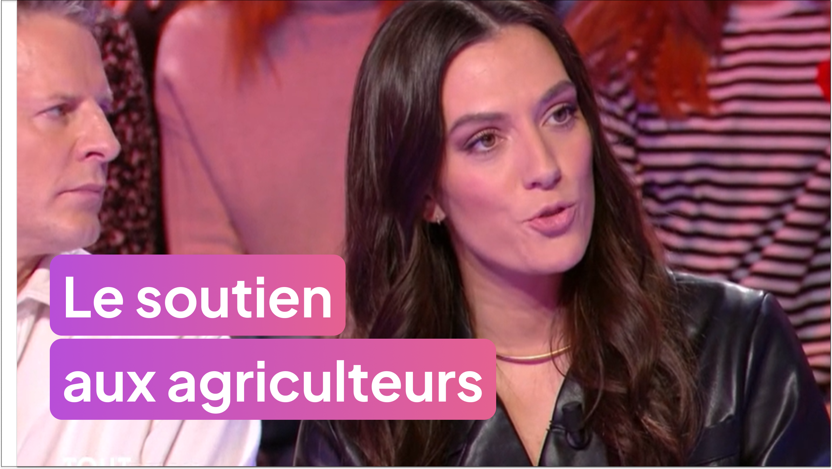 Le soutien aux agriculteurs