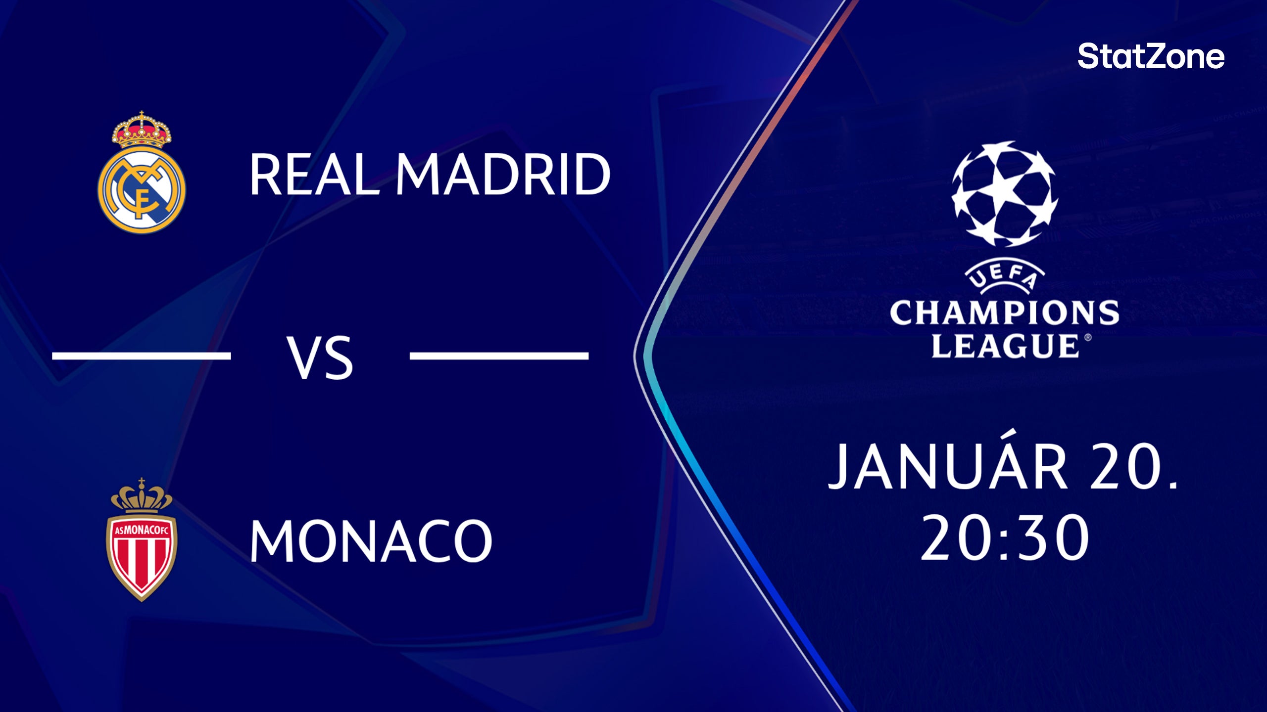 REAL MADRID – MONACO 2026.01.20 20:30