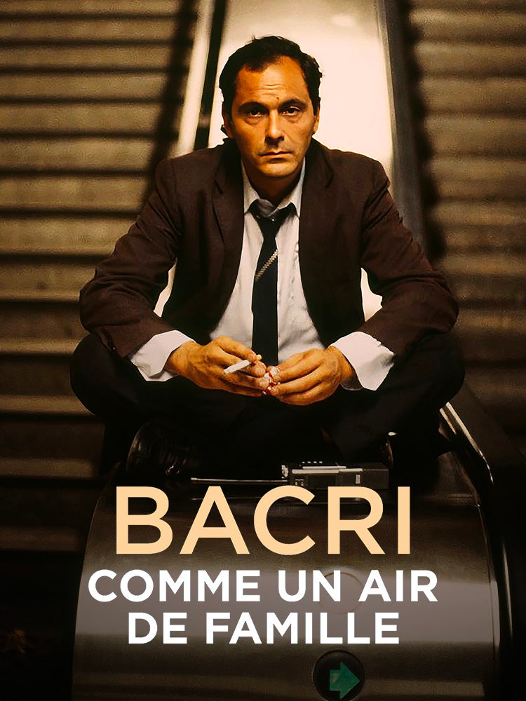 Bacri, comme un air de famille
