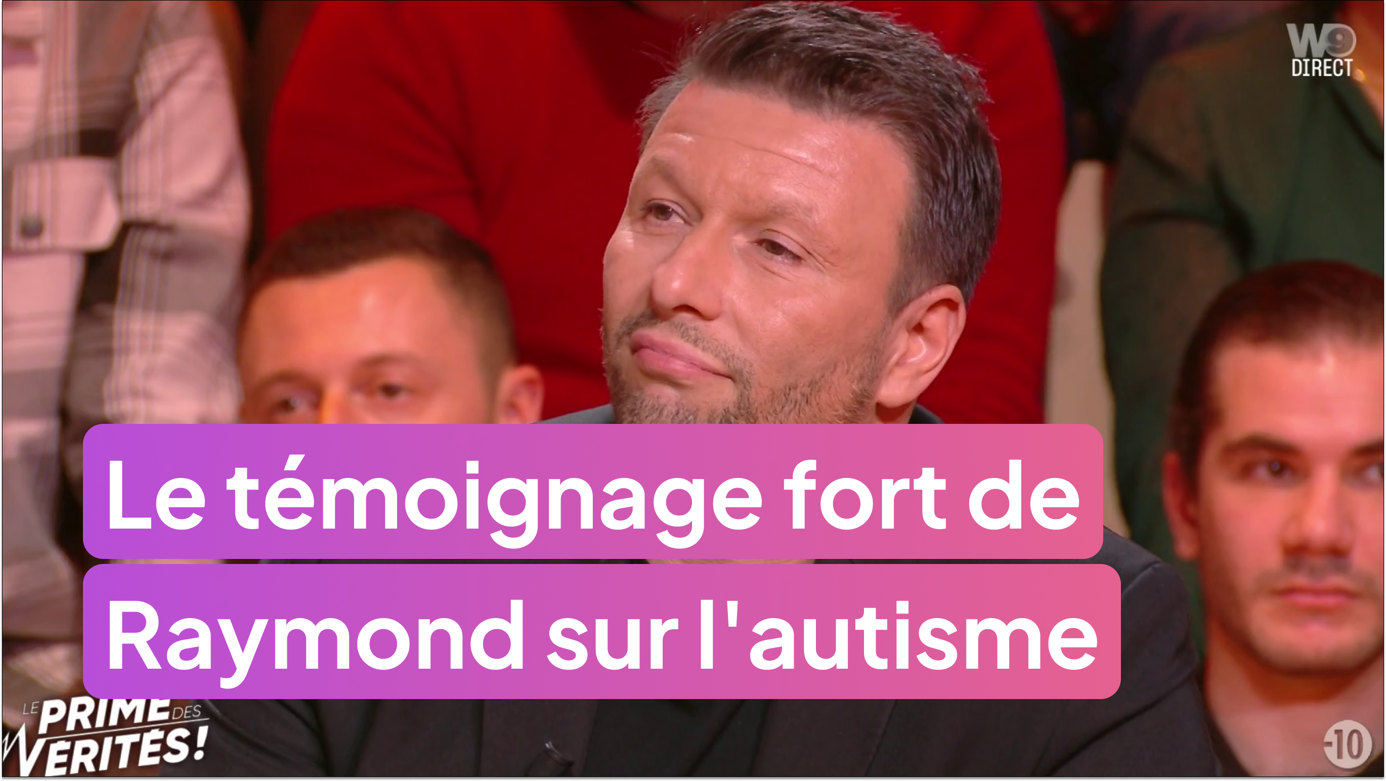 Le témoignage fort de Raymond sur l'autisme
