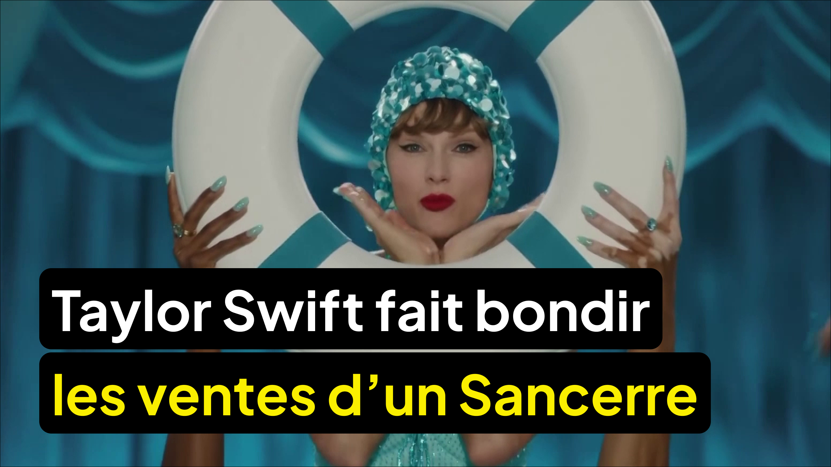 Taylor Swift a fait bondir les ventes d’un Sancerre