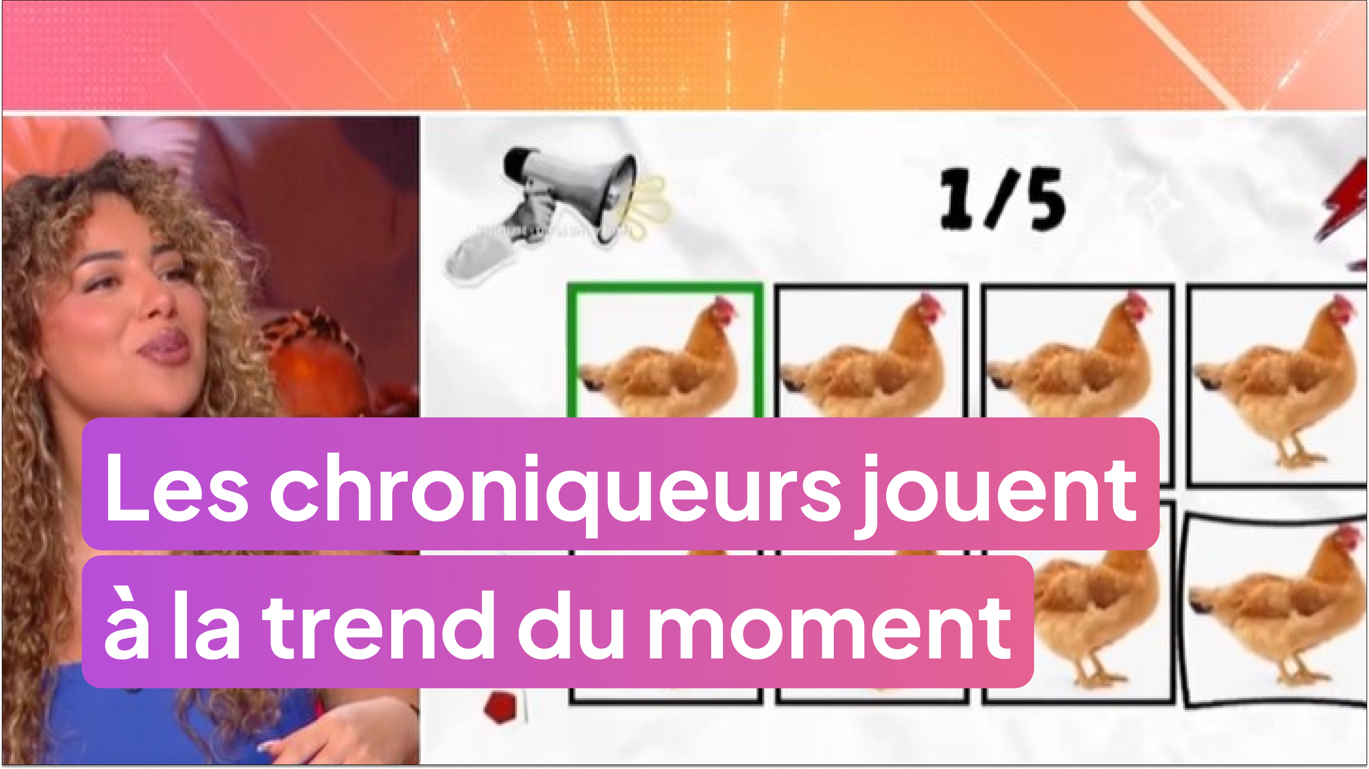 Les chroniqueurs jouent à la trend du moment