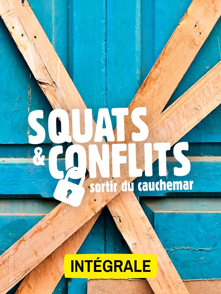 Squats & conflits : sortir du cauchemar