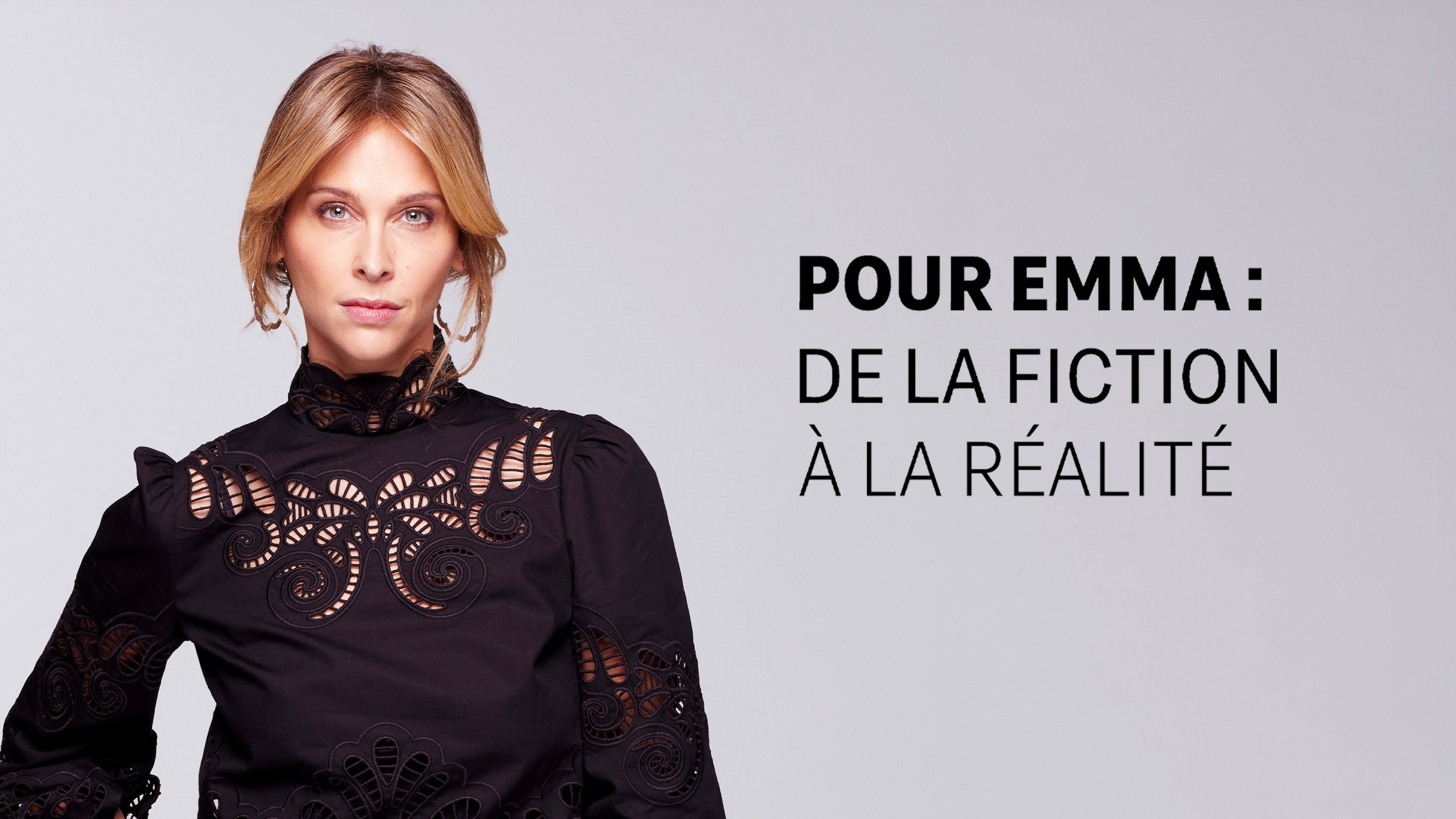 Pour Emma : de la fiction à la réalité