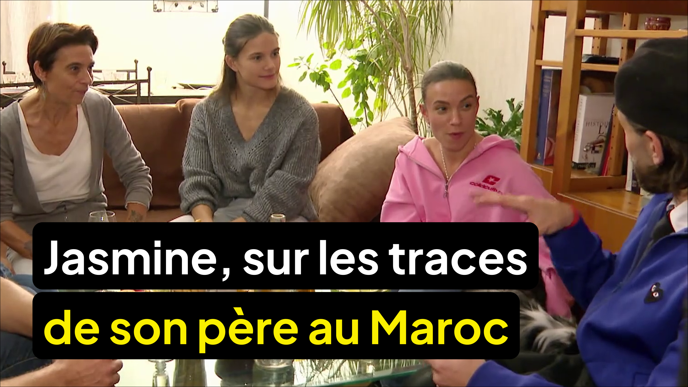 Jasmine reconnecte avec sa famille