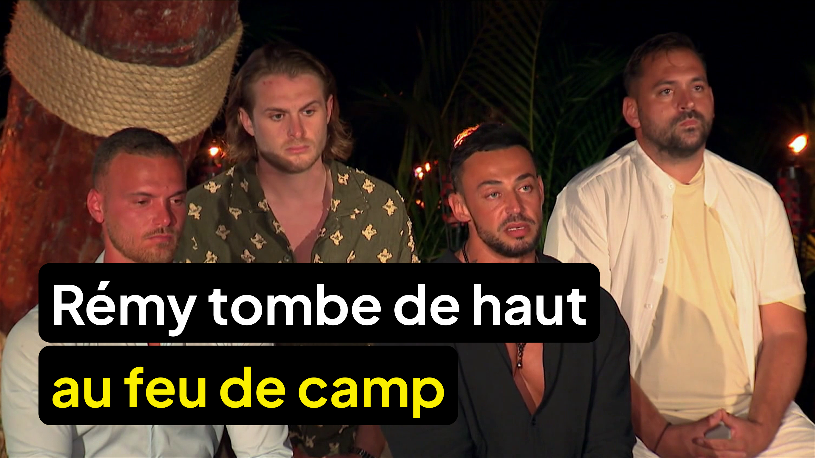 Rémy tombe de haut au feu de camp