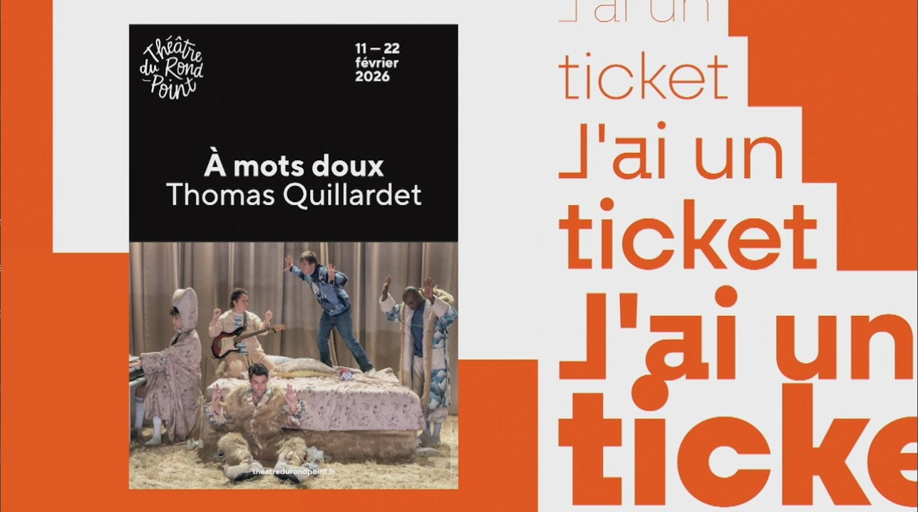 J'ai un ticket - Du 9 au 15 février 2026