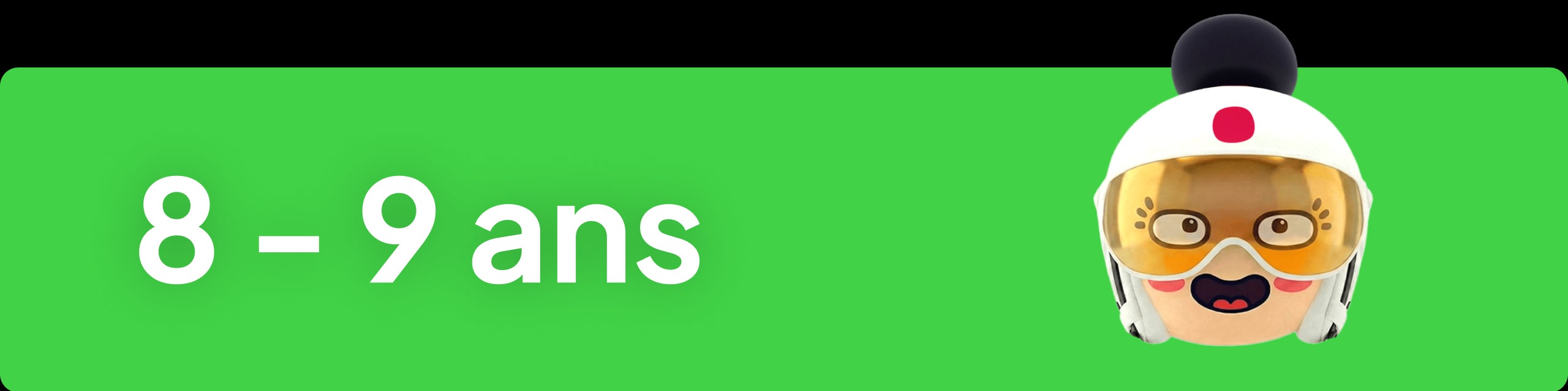 8 - 9 ans