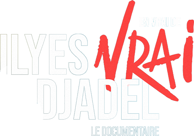 Ilyes Djadel : en vrai de vrai
