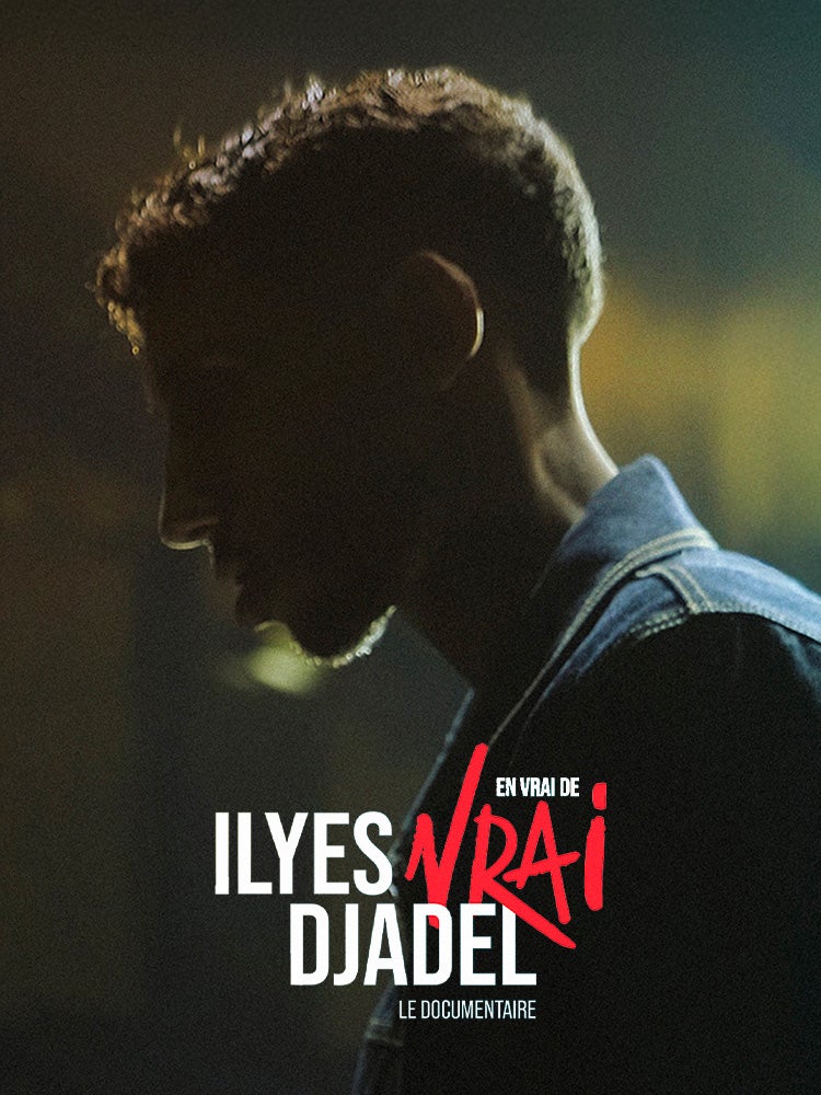 Ilyes Djadel : en vrai de vrai