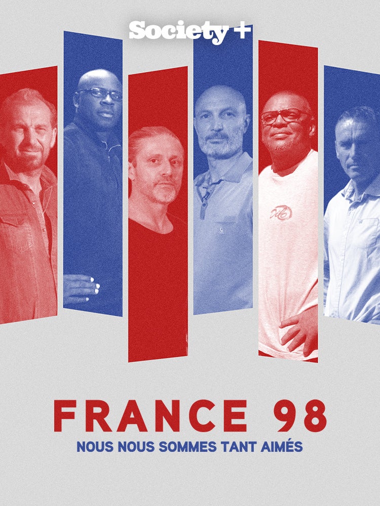 France 98, nous nous sommes tant aimés
