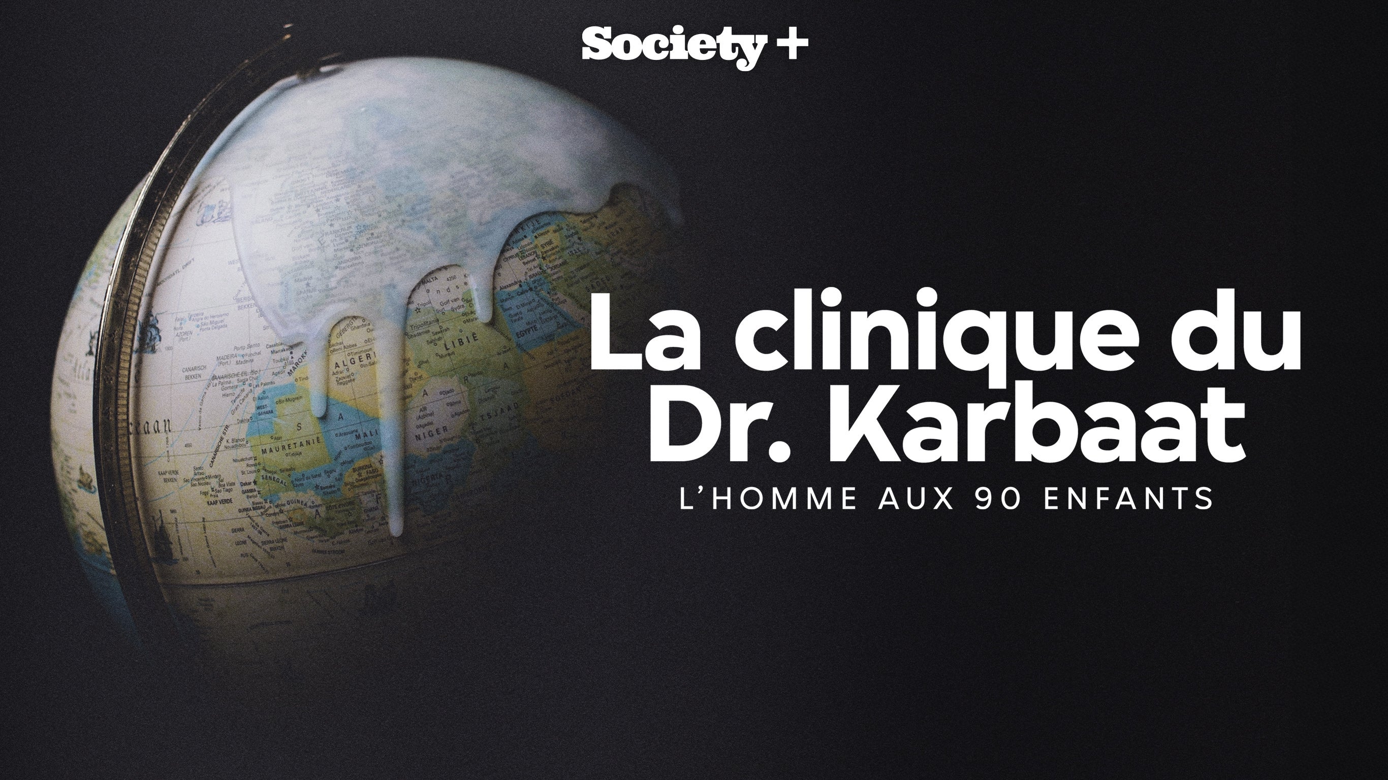 La clinique du Dr. Karbaat : l’homme aux 90 enfants